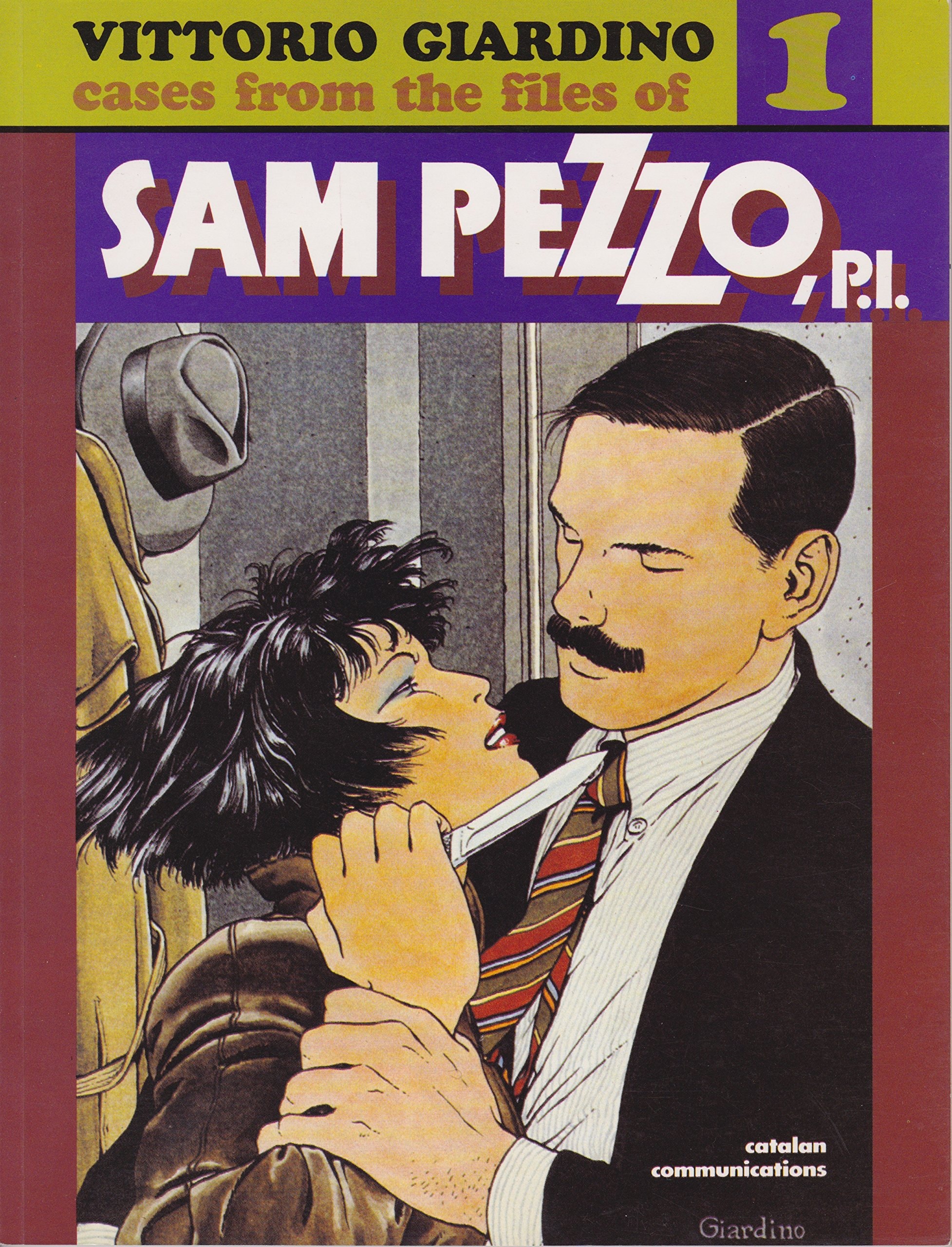 Cases from the Files of Sam Pezzo, P.I.