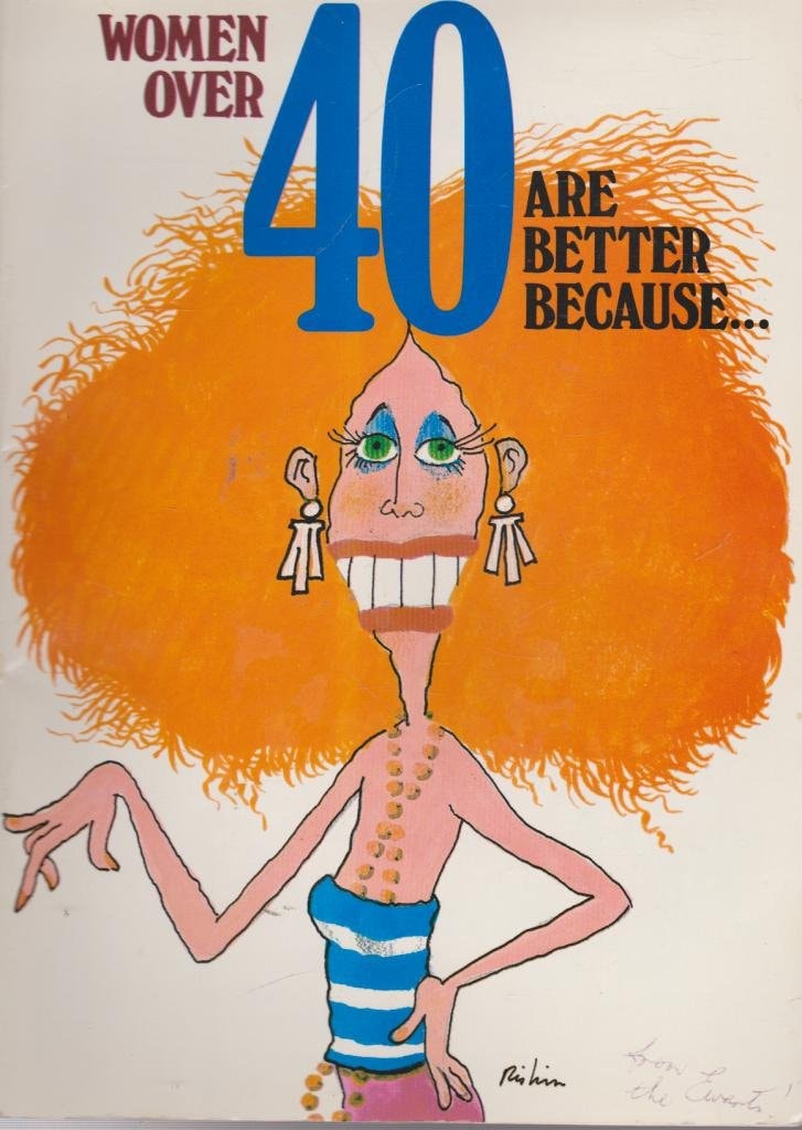 Women over 40 Are Better Because...