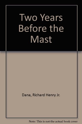 Two Years Before the Mast