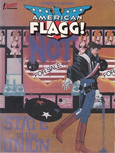 American Flagg!: State of the Union