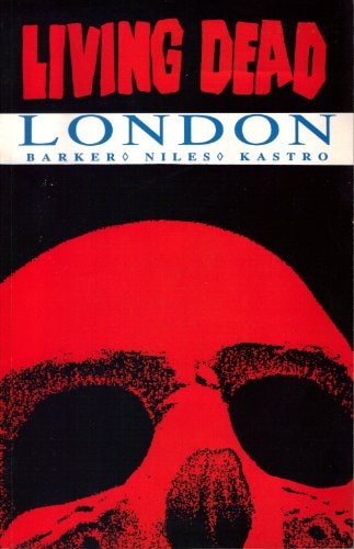 Night of the Living Dead: London #[nn]