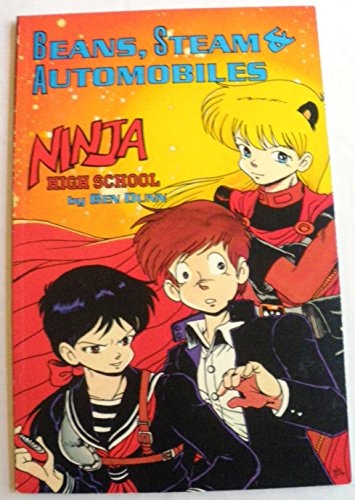 Ninja High School: Beans, Steam & Automobiles #[nn]