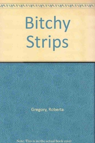 Bitchy Strips! #[nn] cover