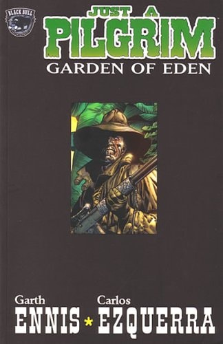 Just a Pilgrim: Garden of Eden