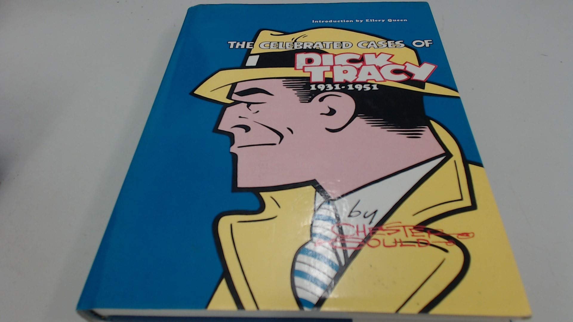 The Celebrated Cases of Dick Tracy 1931 - 1951 #[nn] cover