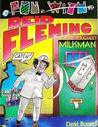 Fun with Reid Fleming (World's Toughest Milkman) #[nn]