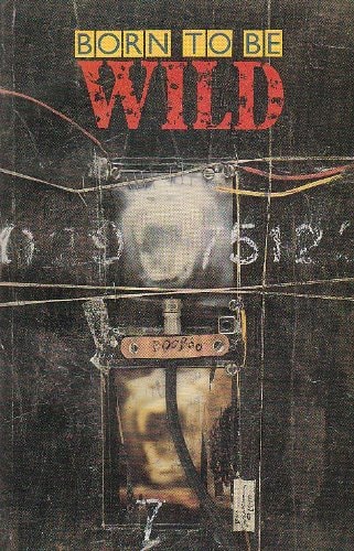 Born to Be Wild #[nn]