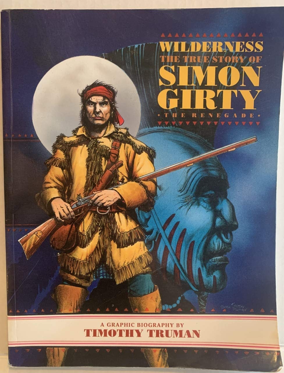 Wilderness The True Story of Simon Girty, Renegade #[nn] cover