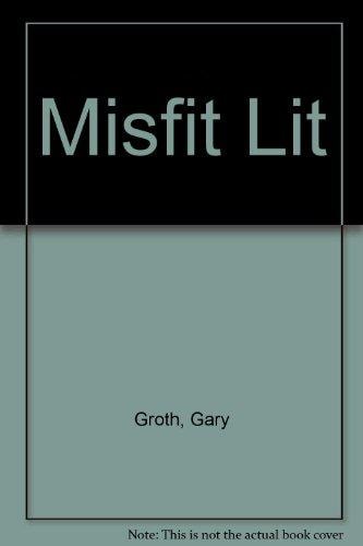 Misfit Lit: Contemporary Comic Art #[nn]