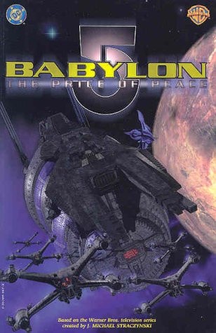 Babylon 5: The Price of Peace #[nn]