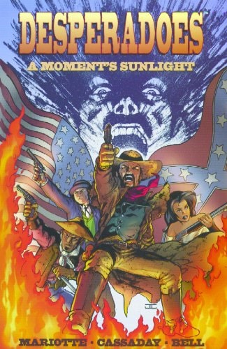 Desperadoes: A Moment's Sunlight #[nn] cover