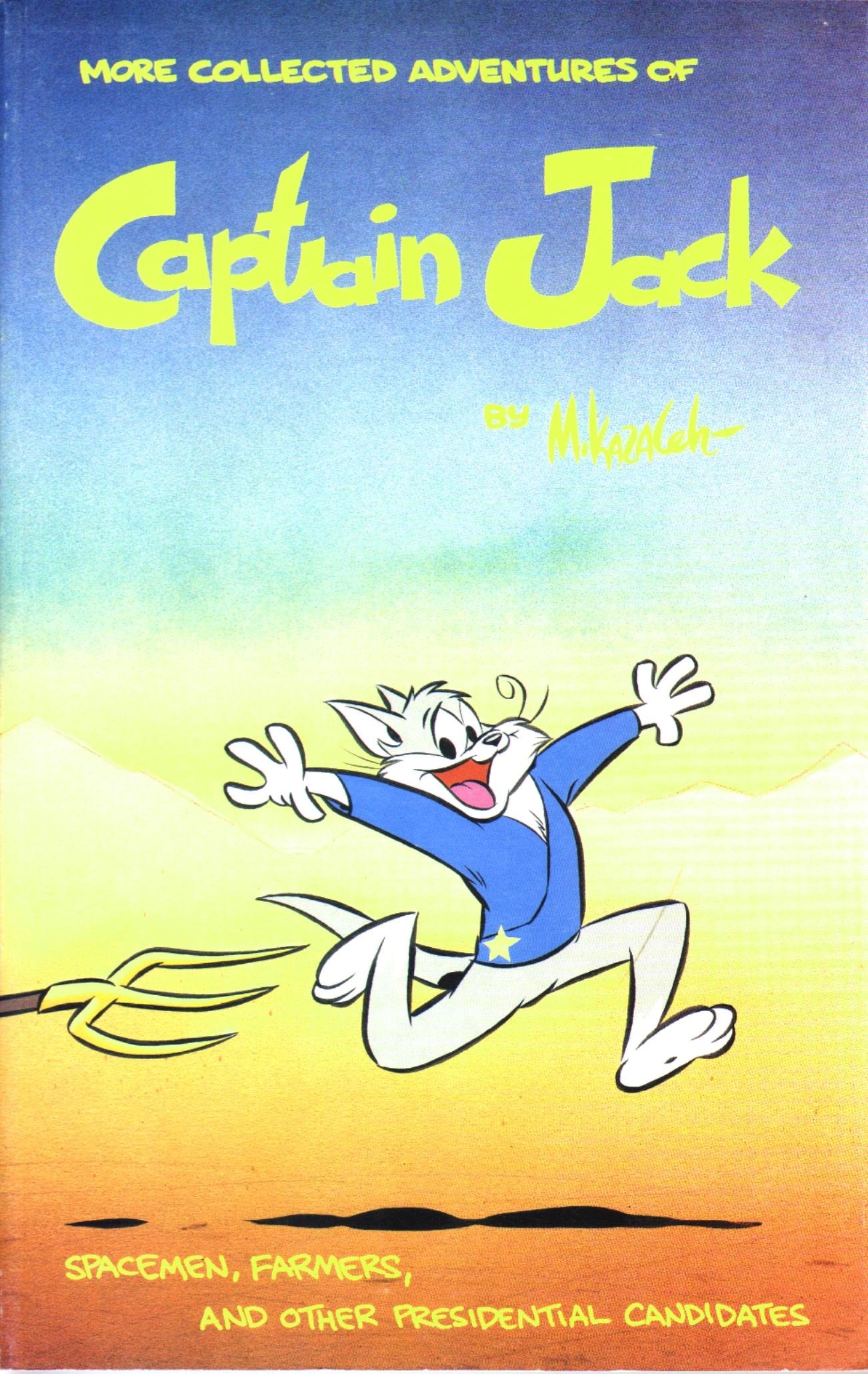 More Collected Adventures of Captain Jack
