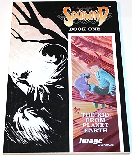 Soulwind Book One: The Kid from Planet Earth #1