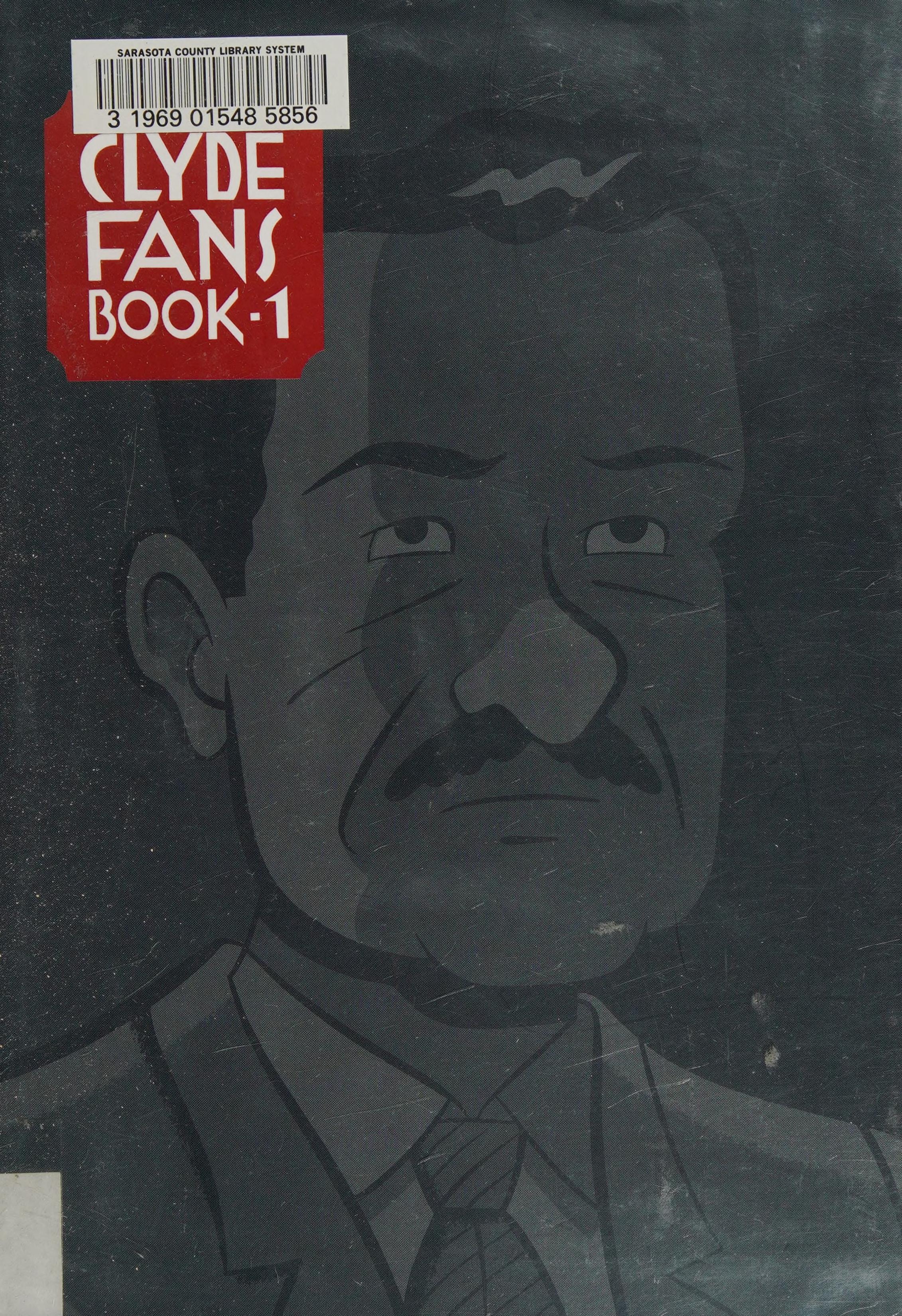 Clyde Fans: Book One #[nn]