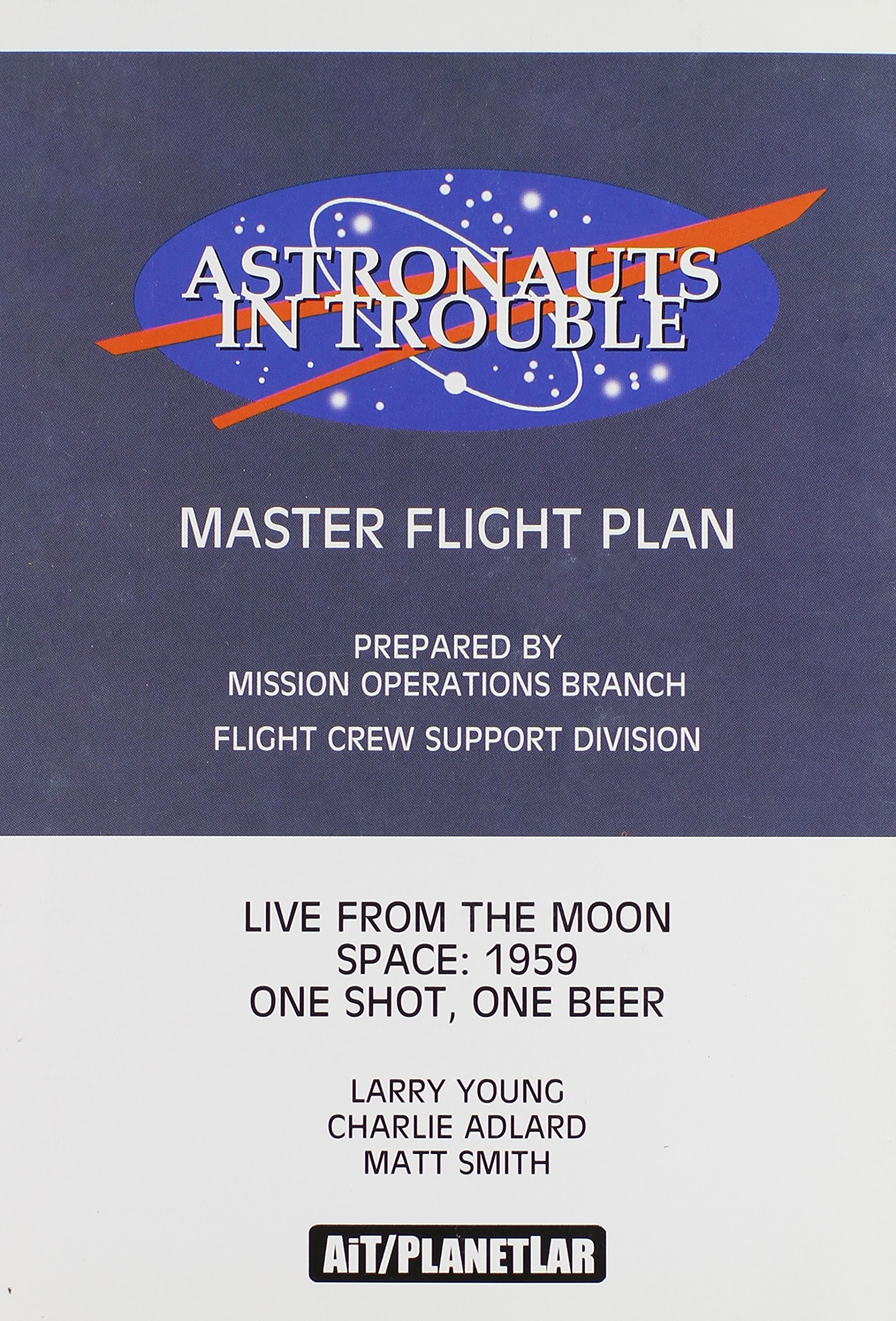 Astronauts in Trouble