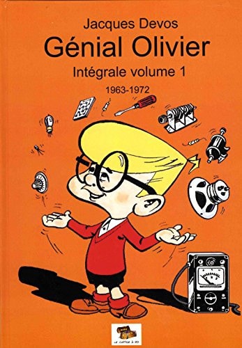 Génial Olivier - Intégrale