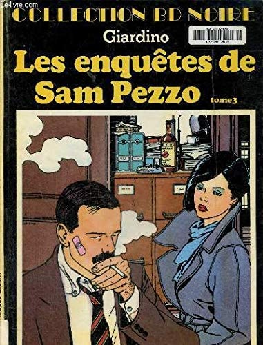 Les enquêtes de Sam Pezzo #3 cover