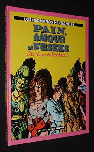 Pain, amour et fusées (Sex' Love & Rockets !) #[nn]