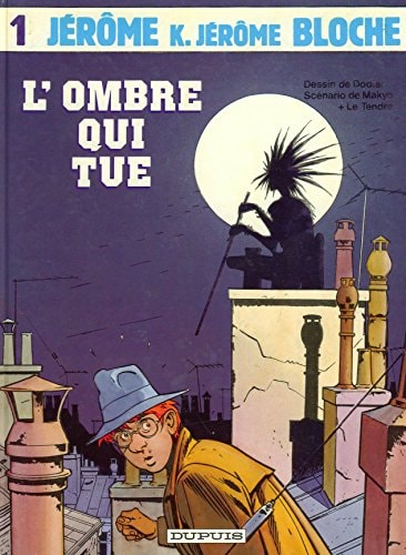 Jérôme K. Jérôme Bloche #1