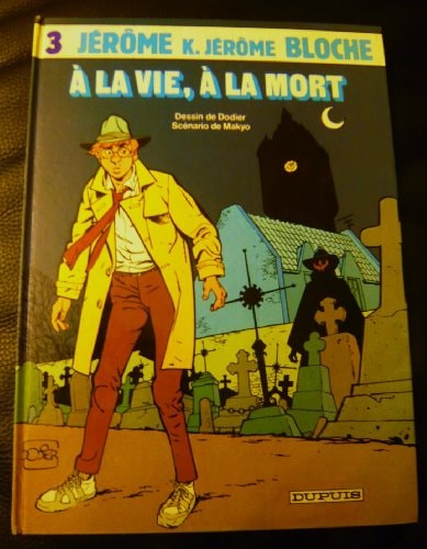 Jérôme K. Jérôme Bloche #3