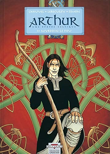 Arthur - Une épopée celtique #1