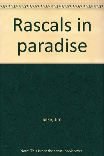 Rascals in paradise