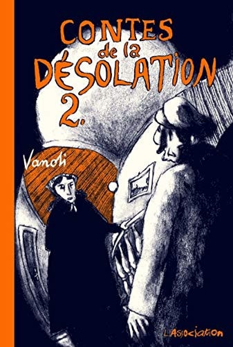 Contes de la désolation #2