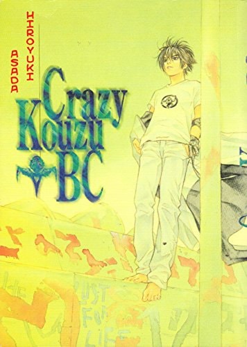 Crazy Kouzu BC