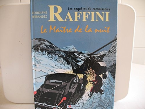 Les enquêtes du commissaire Raffini