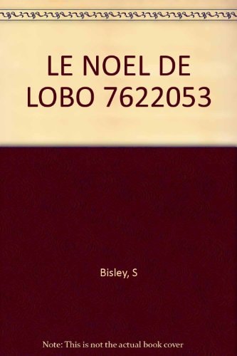Le Noël de Lobo