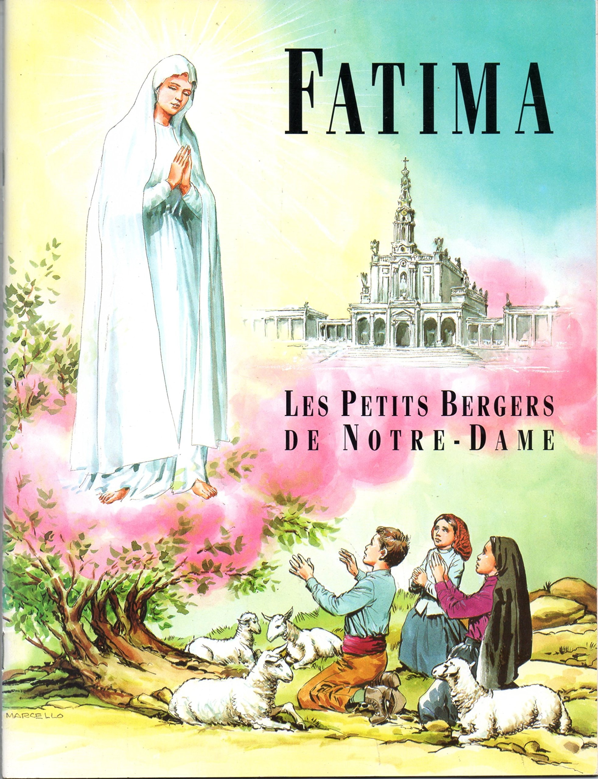 Fatima - Les petits bergers de Notre-Dame