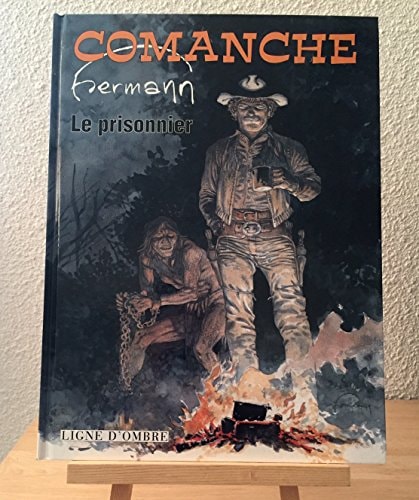 Comanche  Le prisonnier