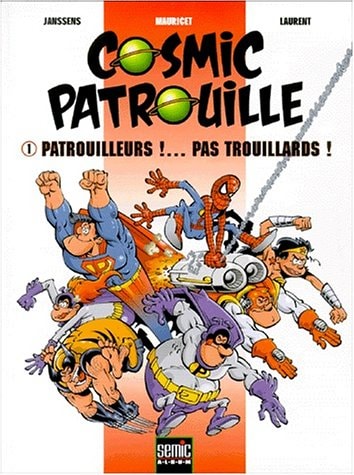 Cosmic Patrouille #1