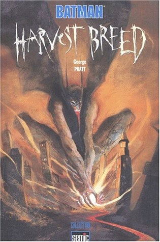 Batman: Harvest Breed