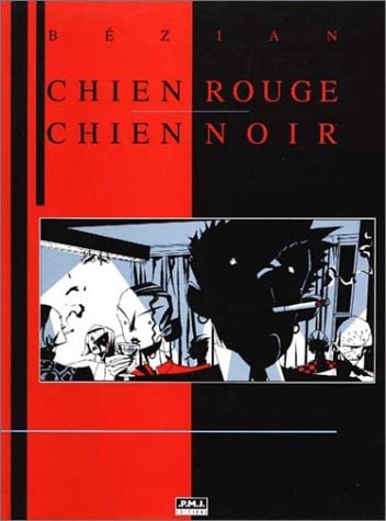 Chien rouge - Chien noir