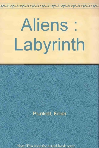 Aliens : Labyrinth
