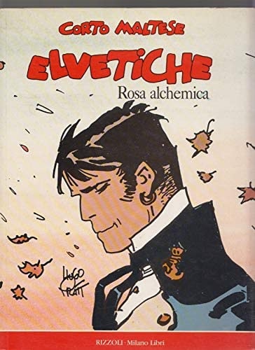 Corto Maltese - Elvetiche  Rosa alchenica #[nn]