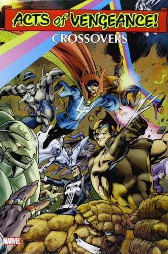 Acts of Vengeance Crossovers Omnibus