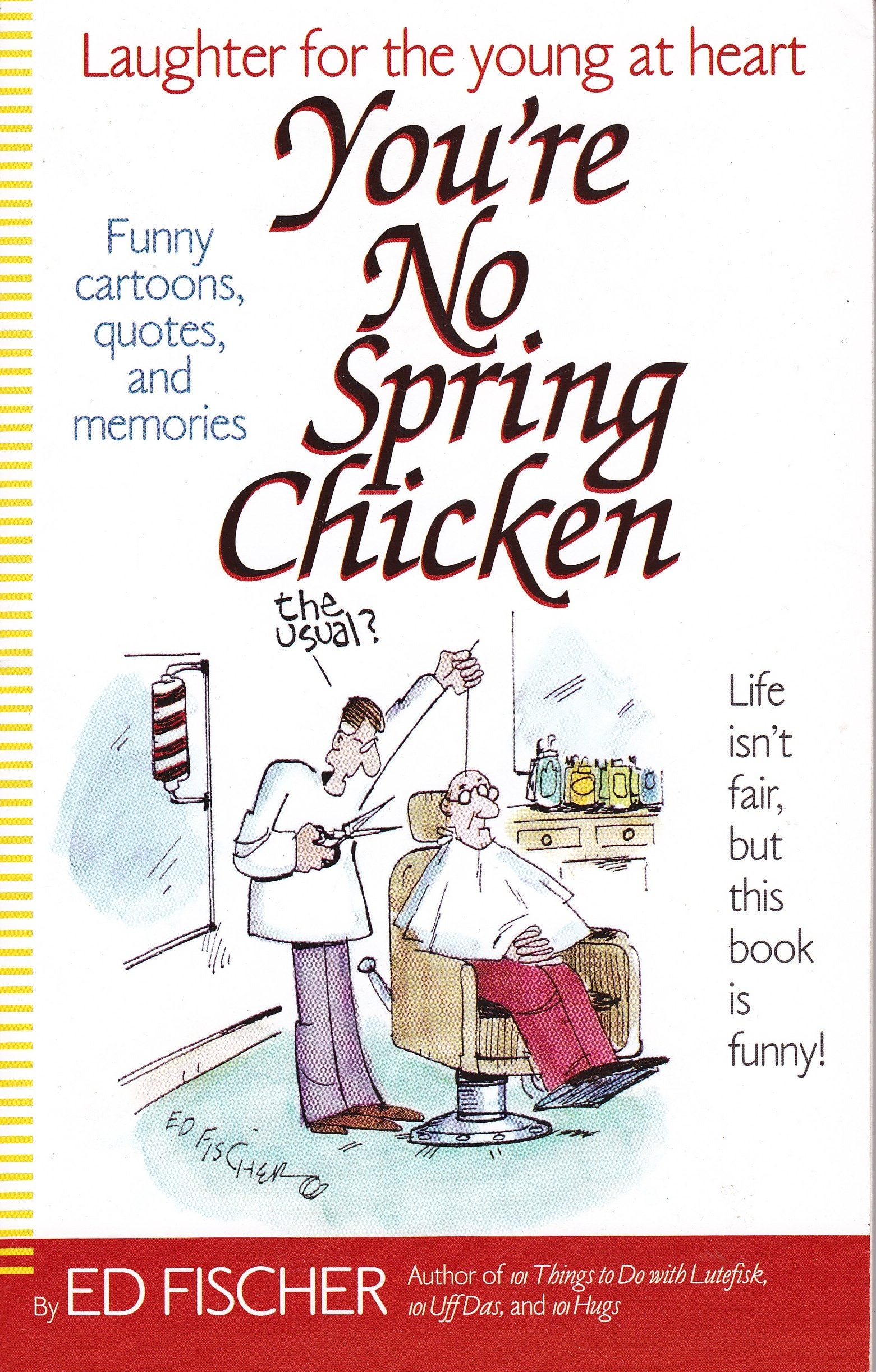 You're No Spring Chicken