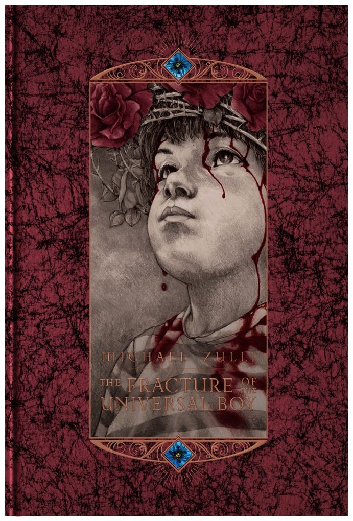 The Fracture of the Universal Boy #[nn] cover