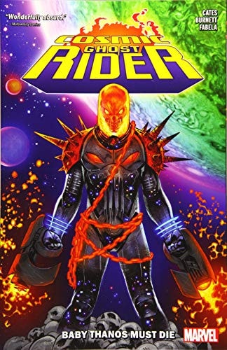 Cosmic Ghost Rider: Baby Thanos Must Die #1