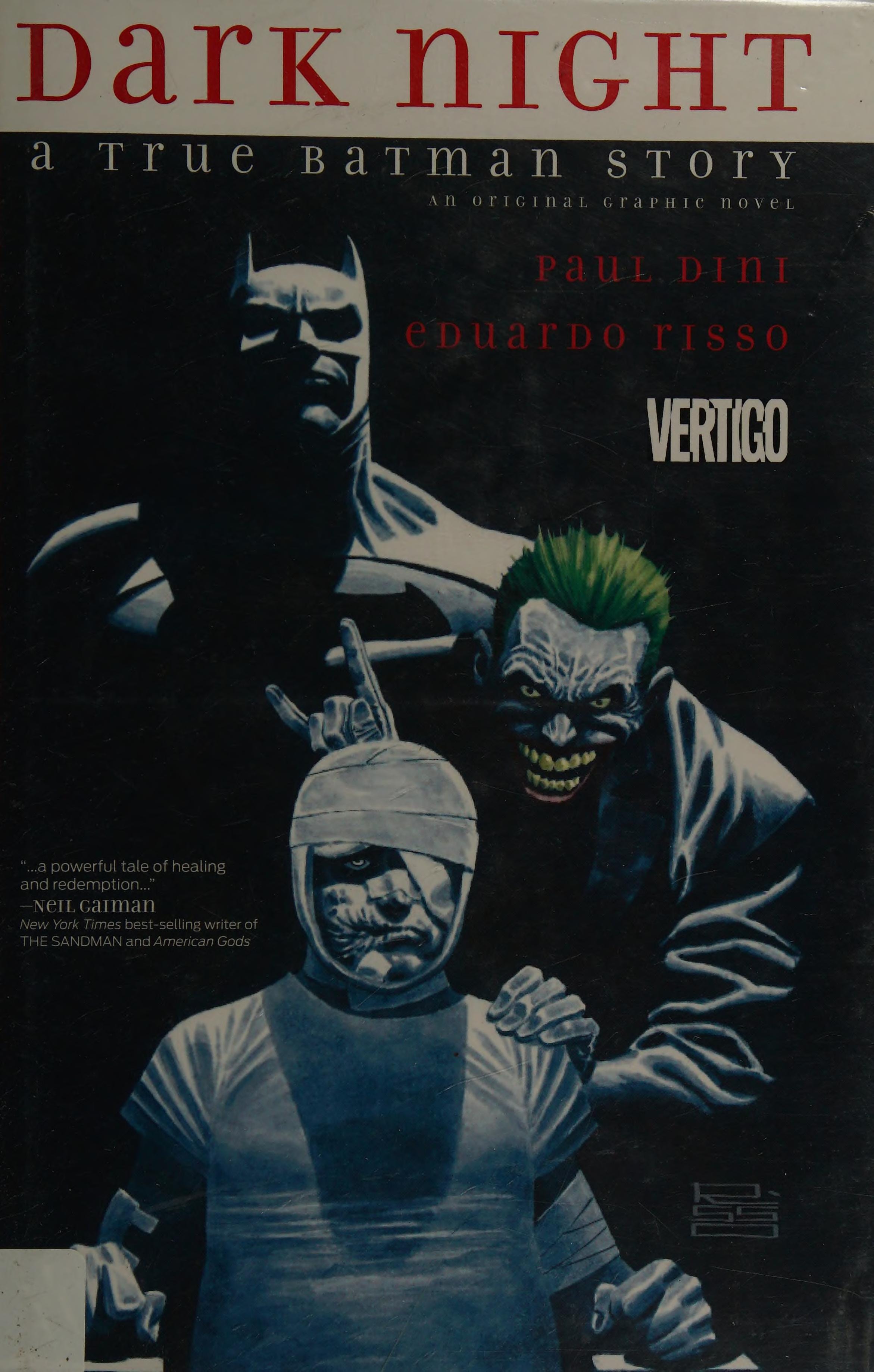 Dark Night: A True Batman Story #[nn] cover