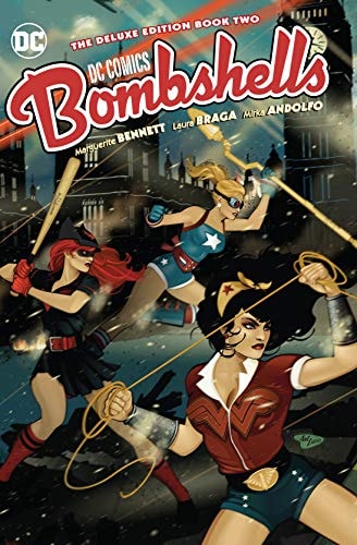 DC Comics: Bombshells: The Deluxe Edition #2