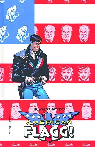 American Flagg!: Definitive Collection #1