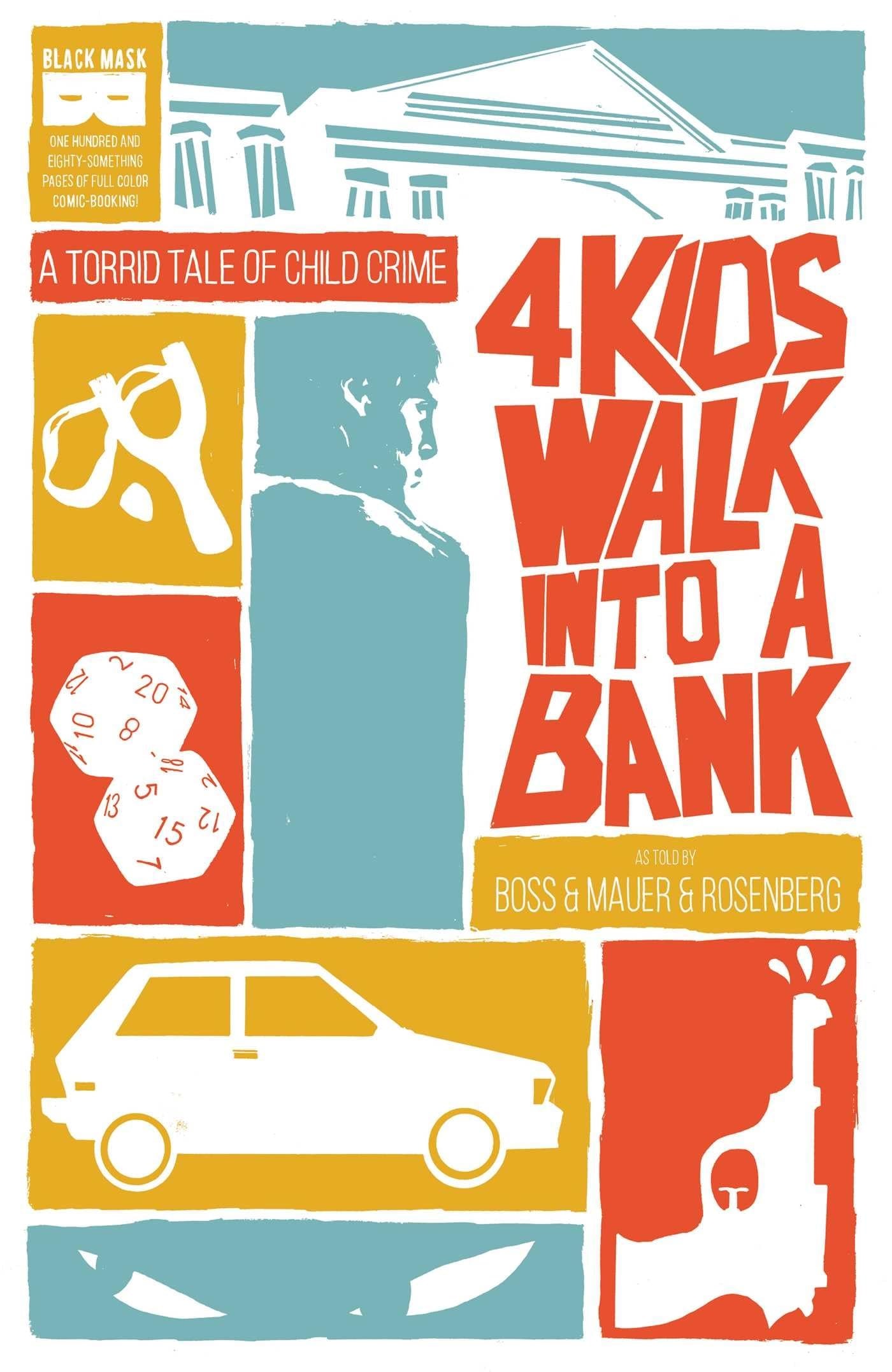 4 Kids Walk into a Bank