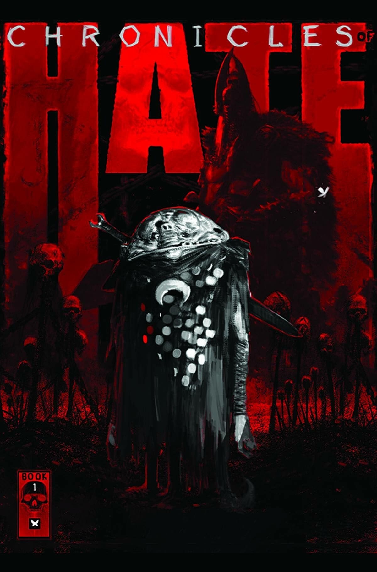 Chronicles of Hate #1