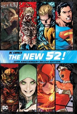 DC Comics: The New 52 10th Anniversary Edition