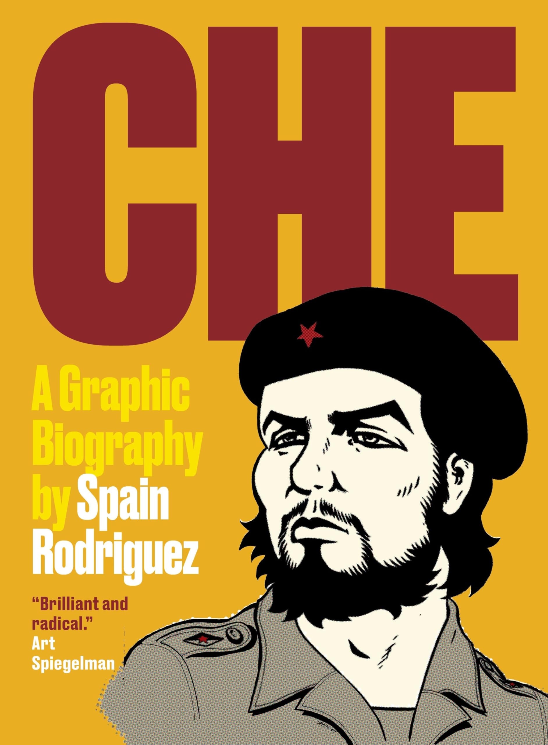Che: A Graphic Biography (Second Edition)