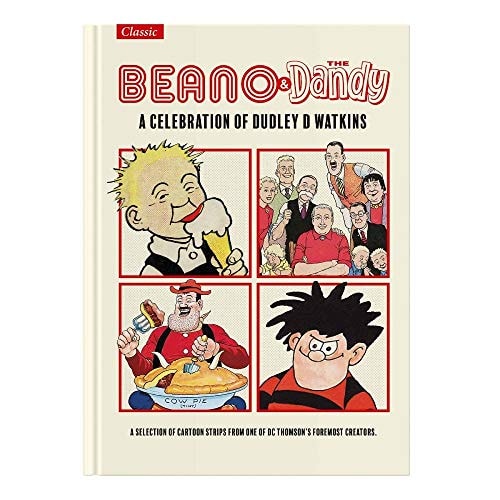 Beano and The Dandy - A Celebration of Dudley D Watkins #[nn]