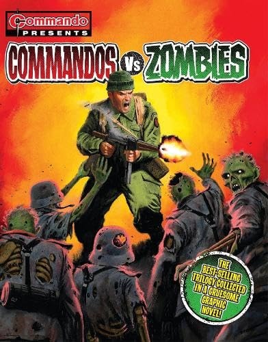Commando Presents: Commandos vs. Zombies #1 cover